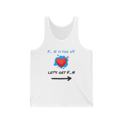 FUN Unisex Jersey Tank