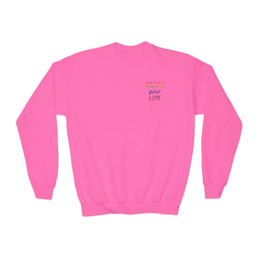 Youth Crewneck Sweatshirt Enjoy Your Life