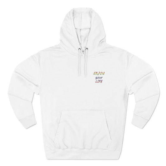 Three-Panel Fleece Hoodie ENJOY YOUR LIFE